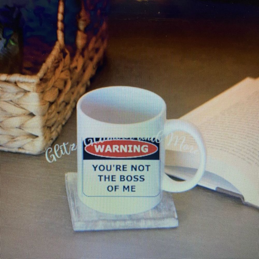 You’re not the boss of me coffee cup  handmade